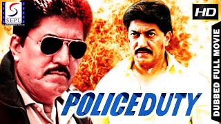 Police Duty - South Indian Super Dubbed Action Film - Latest HD Movie 2022