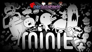 [Indéfinitivement] Minit