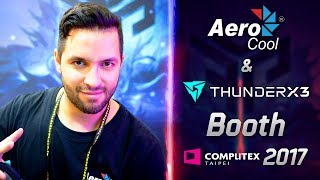 Aerocool / ThunderX3 Booth - Computex 2017