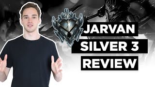 Ignoring Win Condition And Not Buying Control Wards - Jarvan Silver 3 Review
