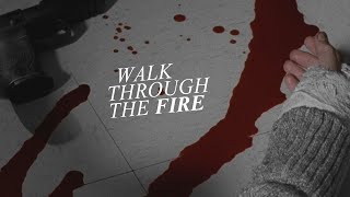 Daryl & Beth | Walk Through The Fire