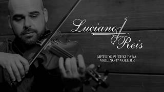 Lesson 11 - Andantino (Violin) - Método Suzuki | Luciano Reis