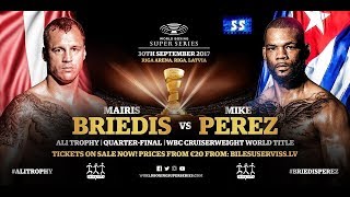 Майрис Бриедис против Майка Переса.Mairis Briedis - Mike Perez.(30.09.17)(ss).