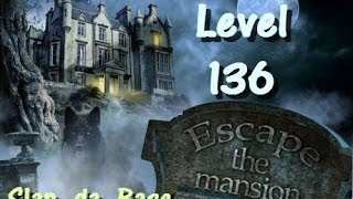 Escape The Mansion Walkthrough Cheat Tutorial Level 136 of Escape The Mansion