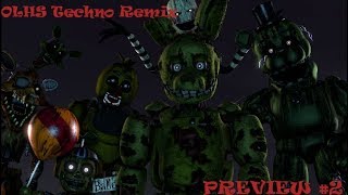 [SFM FNAF] [PREVIEW #2] Our Little Horror Story (Techno Remix)