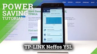Power Saving Mode TP-LINK Neffos Y5L - How to Extend Battery Life