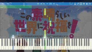 Kono Subarashii Sekai ni Shukufuku wo! - Opening (Piano Arrangement) (Synthesia)