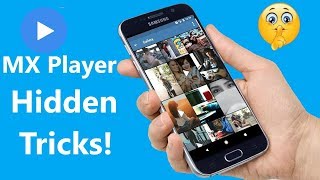 MX Player Secret Tricks!