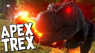 ARK Survival Evolved Ep #43 - THE APEX T-REX!! (Modded Survival)