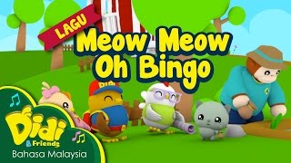 Lagu Kanak Kanak | Meow Meow Oh Bingo | Didi & Friends