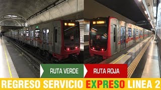 Metro De Santiago | Regreso Servicio Expreso Linea 2