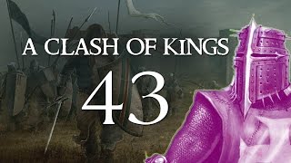 A Clash of Kings 2.2 - Part 43 (VOLLEY FIRE! - Warband Mod)