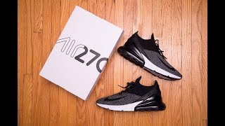 How different is FLYKNIT? || Nike Air Max 270 Flyknit 'Oreo' Review and On Feet