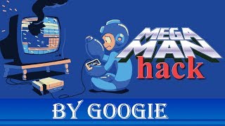 [Хак] Megaman by Googie (Смотр от Бэда)