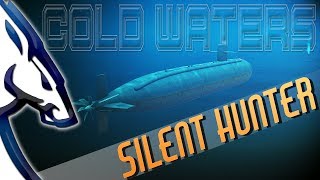 Cold Waters: Silent Hunter