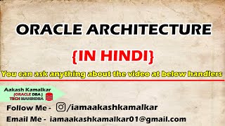 Oracle Database Architecture | In Hindi