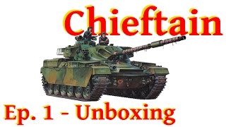 Model Chieftain Mk.5 - 1/35 Tamiya - Unboxing