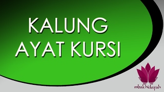 Kalung Ayat Kursi Untuk Pagar Ghaib dan Membantu Mengabulkan Segala Hajat