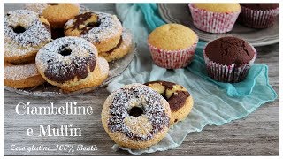 Ciambelline e Muffin all'acqua senza glutine e lattosio