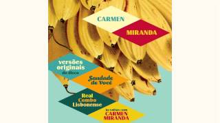 Carmen Miranda - Escrevi um bilhetinho (versão original)