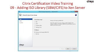 Citrix Certification Training - 09 Adding ISO Library (SBM/CIFS) to Xen Server