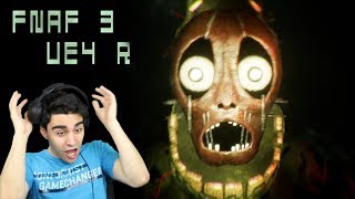 SPRINGTRAP IS A REAL NIGHTMARE IN THIS GAME!! - Five Nights at Freddy's 3 (UNREAL ENGINE 4 VERSION!)