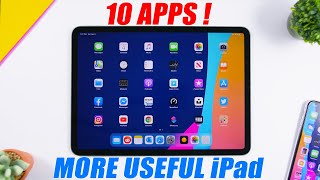 10 APPS That Will Make iPad More USEFUL !