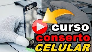 Curso de Manutenção de Celular Completo para Iniciantes Online