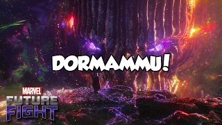 [Marvel Future Fight] DORMAMMU!