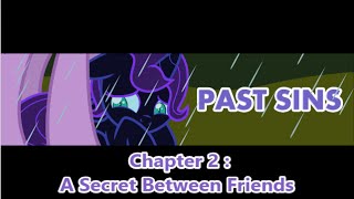 Past Sins Comic by SaturnStar14 : Chapter 2 - A Secret Between Friends