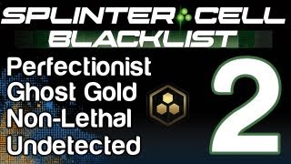 Splinter Cell Blacklist Walkthrough Part 2 - Insurgent Stronghold (#1 in the WORLD!!!)