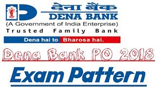 Dena Bank PO 2018 PGDBF Exam Pattern || New Exam Pattern Changes