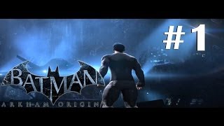 Играем в Batman Arkham Origins. Слепое прохождение #1