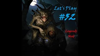 Battle Brothers Legends Mod: Beast Ledger Let's Play #52