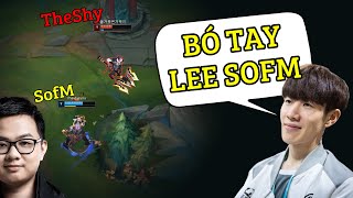 SofM sử dụng Leesin hành nát bét TheShy và đồng đội ở rank Hàn ra sao