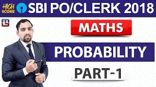 Probability | Part-1 | Maths | SBI PO/Clerk 2018 | 10:00 am