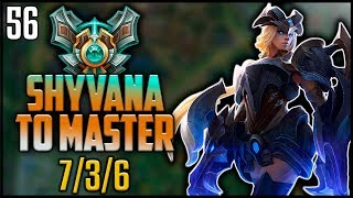 Shyvana To Master #56 - 7/3/6  vs. Graves jungle (Full game)