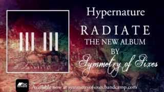 Symmetry of Sixes - R A D I A T E (Full Album Stream)