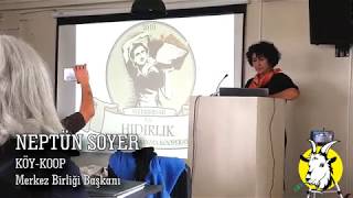 Neptün Soyer Seferihisar'da kooperatifçiliği anlatıyor.