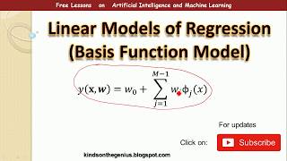 Linear Models of Regression Clearly Explained!!   Basis Function Model