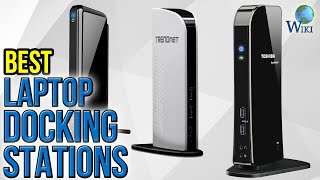 10 Best Laptop Docking Stations 2017