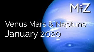 Venus Conjunct Neptune Square Mars | Monday January 27th 2020 | True Sidereal Astrology