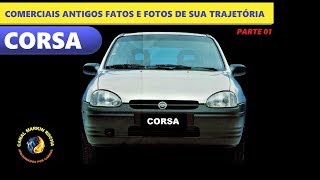 CORSA - Parte 1 - Comerciais Antigos que Contam Sua História [English Subtitles]