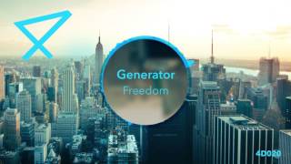 Generator - Freedom [4D020 OFFICIAL PREVIEW]
