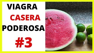 Como Hacer VIAGRA Casero muy PODEROSO y EFECTIVO