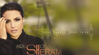 Sirusho - Alvan Varder | Սիրուշո - Ալվան վարդեր