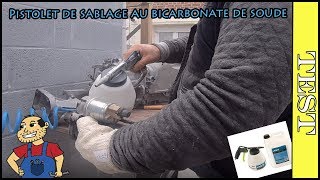 Pistolet de sablage au bicarbonate de soude (le test )