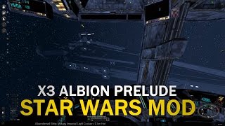 x3 albion prelude star wars total conversion mod