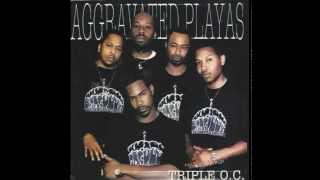Triple O.C. Aggravated Player's Only