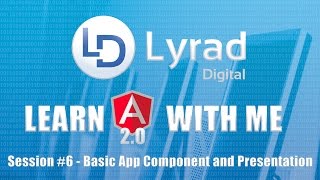 Angular 2 (Angular 4)  - Basic App Component and Presentation